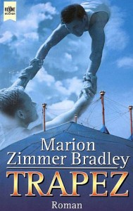 Marion Zimmer Bradley: Trapez