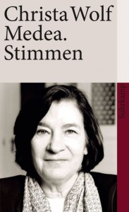 Christa Wolf: Medea. Stimmen