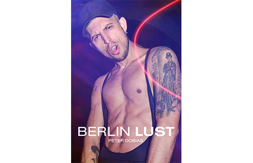 Copyright: Peter Dobias: Berlin Lust
