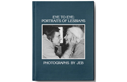 Copyright: Joan E. Biren: Eye to Eye