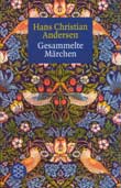 Hans Christian Andersen: Gesammelte Mrchen