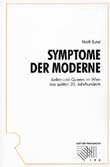 Matti Bunzl: Symptome der Moderne - € 37.10