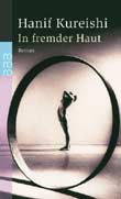 Hanif Kureishi: In fremder Haut