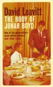 David Leavitt: The Body of Jonah Boyd