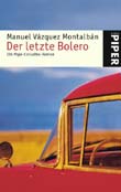 Manuel V. Montalbn: Der letzte Bolero