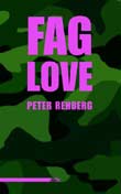 Peter Rehberg: Fag Love