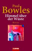 Paul Bowles: Himmel ber der Wste