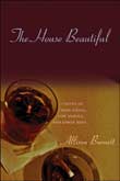 Allison Burnett: The House Beautiful