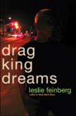 Leslie Feinberg: Drag King Dreams