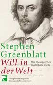 Stephen Greenblatt: Will in der Welt