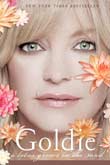 Goldie Hawn: Goldie - A Lotus Grows in the Mud