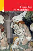 Ruth M. Karras: Sexualität im Mittelalter