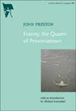 John Preston: Franny, the Queen of Provincetown