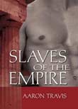 Aaron Travis: Slaves of the Empire