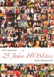 Dieter Schmutzer, Christian Högl: 25 Jahre HOSIsters - Eine Festschrift