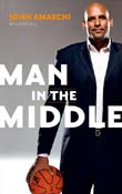 John Amaechi: Man in the Middle
