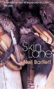 Neil Bartlett: Skin Lane