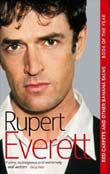 Rupert Everett: Red Carpets and Other Banana Skies