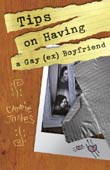 Carrie Jones: Tips on Having a Gay (Ex) Boyfriend