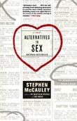 Stephen McCauley: Alternatives to Sex