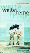 Patrick Moore: Weite Ferne