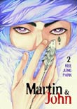 Hee Jung Park: Martin & John. Bd.2