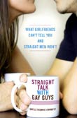 Daylle D. Schwartz: Straight Talk With Gay Guys