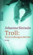 Johanna Sinisalo: Troll: Eine Liebesgeschichte