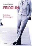 Rudolf Stoiber: Fridolin