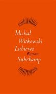 Michal Witkowski: Lubiewo