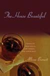 Allison Burnett: The House Beautiful