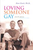 Donald H. Clark: Loving Someone Gay