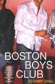 Johnny Diaz: Boston Boys Club