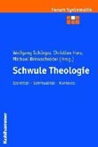 Wolfgang Schürger u.a.: Schwule Theologie 