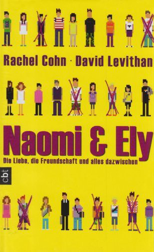 Rachel Cohn, David Levithan: Naomi & Ely