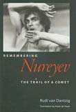 Rudi van Dantzig: Remembering Nureyev
