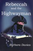 Barbara Davies: Rebeccah and the Highwayman