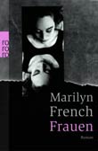 Marilyn French: Frauen