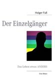 Holger Fuß: Der Einzelgänger