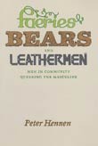 Peter Hennen: Faeries, Bears and Leathermen