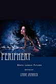 Lynne Jamneck (ed.): Periphery