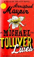 Armistead Maupin: Michael Tolliver Lives