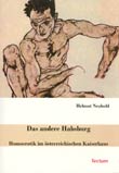 Helmut Neuhold: Das andere Habsburg