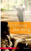 Ola Klingberg: Der Ring