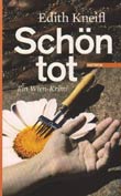 Edith Kneifl: Schn tot