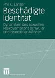 Phil C. Langer: Beschdigte Identitt