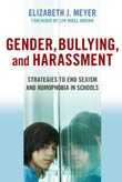 Elizabeth J. Meyer: Gender, Bullying, and Harassment