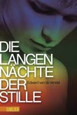 Edward van de Vendel: Die langen Nchte der Stille