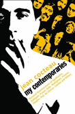 Jean Cocteau: My Contemporaries