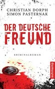 Christian Dorph / Simon Pasternak: Der deutsche Freund